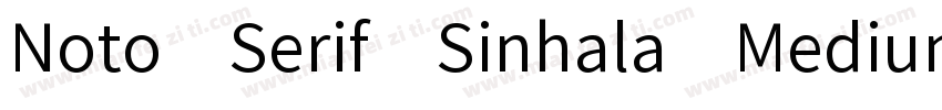Noto Serif Sinhala Medium字体转换